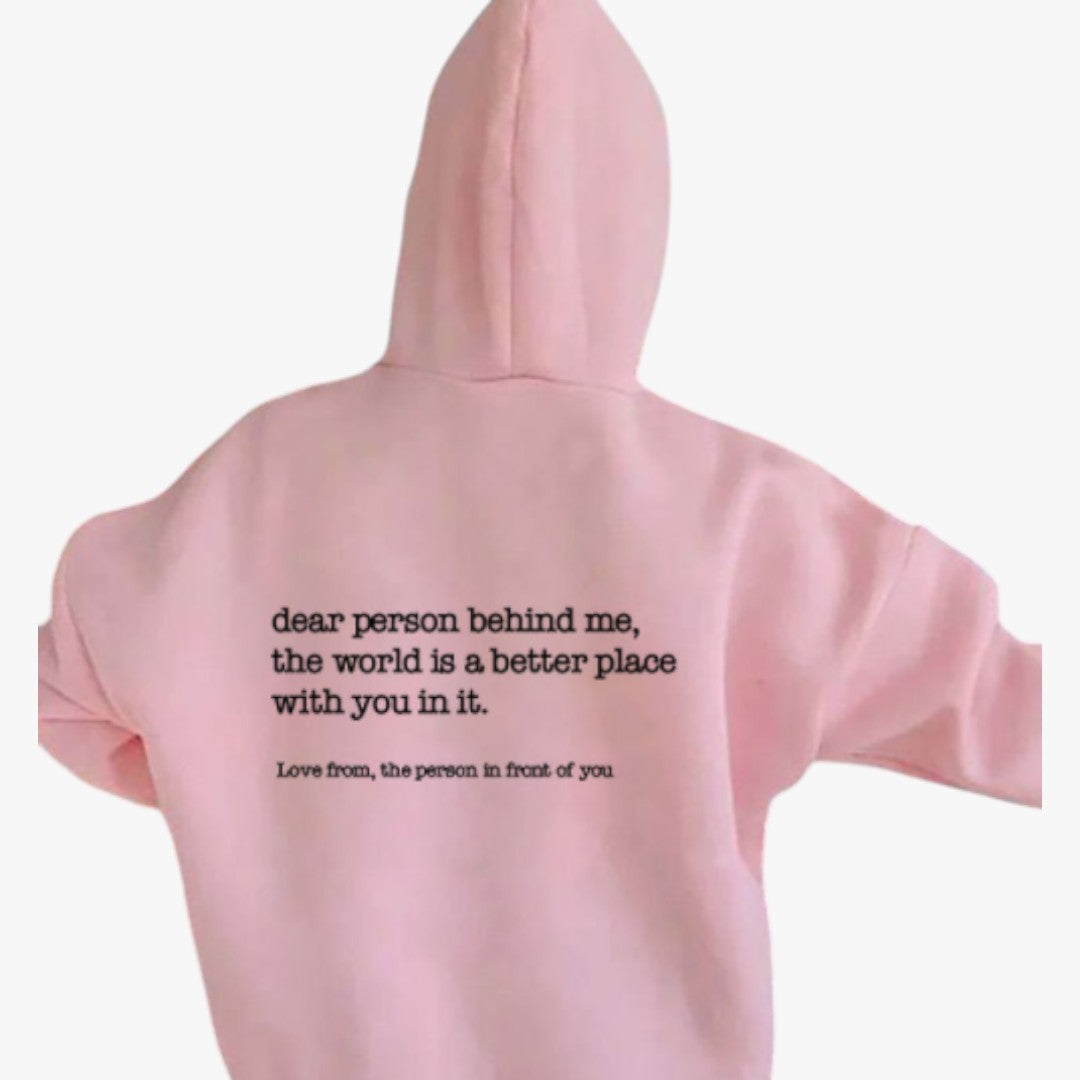Miles & Luna "Dear Person Behind Me" Hoodie for Women