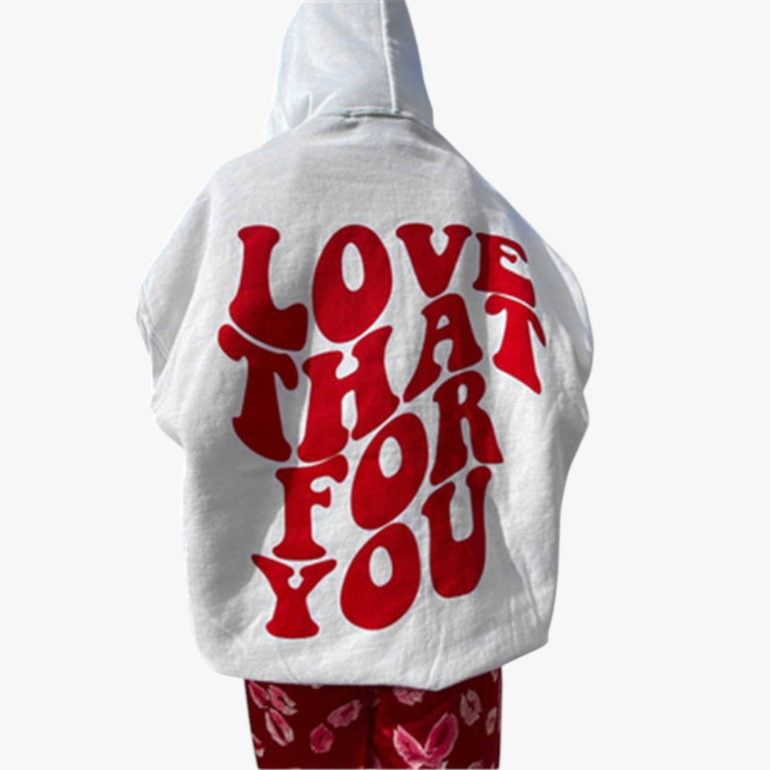 Miles & Luna Love That For You Oversized Sweatshirt Hoodie with Printed Back Text for Women